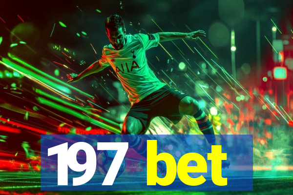 197 bet